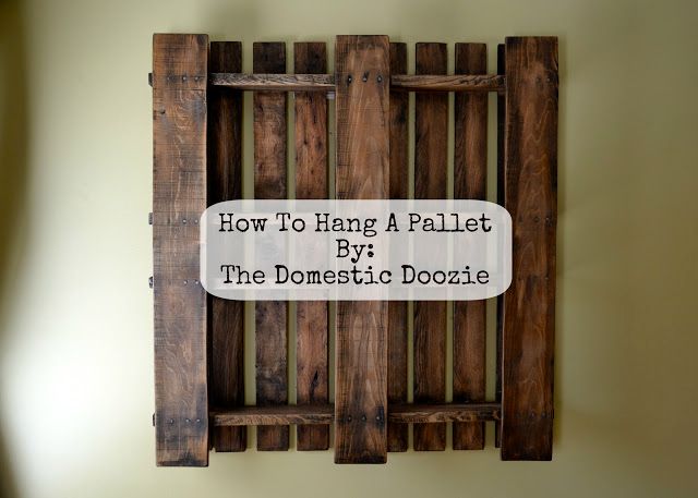 How-To-Hang-A-Pallet