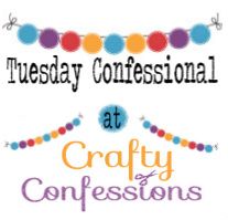 Crafty Confessions