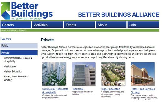 Check out the new Private Sector landing page within the updated Better Buildings Alliance website.<br /> Members are organized into peer groups by sector, from hospitality to retail and food service.